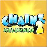Chainz 2 [Download]