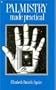 Palmistry Made Practical: Fortune in Your Hand