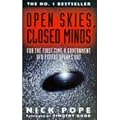 Open Skies, Closed Minds: Official Reactions to the UFO Phenomenon