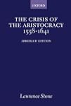 The Crisis of the Aristocracy, 1558-1...