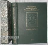 The History Of The Library In Western Civilization: The Byzantine World - from Constantine the Great to Cardinal Bessarion