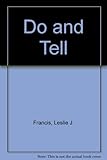 Do and tell