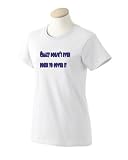 crazy don't even begin to cover it Ladies T-Shirt Pink Large