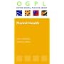 Mental Health (OXFORD GP LIBRARY SERIES P)