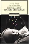 Il linguaggio segreto dei neonati