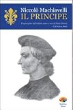 Il principe: Niccolò Machiavelli 9788866230243: Il principe