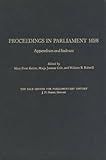 Proceedings in Parliament 1628 : vol.vi : appendixes and indexes