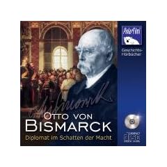 Otto von Bismarck, 1 Audio-CD