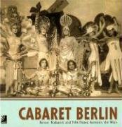 Cabaret Berlin: Berlin in the Roaring Twenties