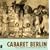 Cabaret Berlin: Revue, Kabarett And Film Music Between The Wars