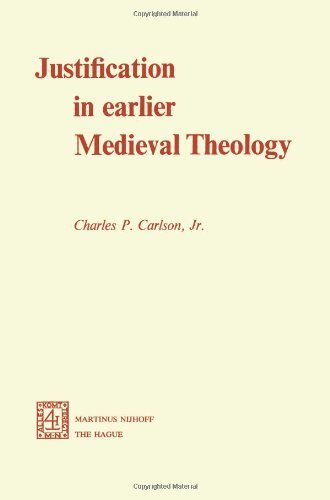 Justification in Earlier Medieval Theology
