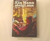 Produkt-Bild: Ein Mann steigt aus [Dt. von Emil Bastuk]