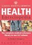 The Royal Society of Medicine Health Encyclopedia: The Complete Medical Reference Library in One A-Z Volume