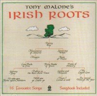 TONY MALONE : IRISH ROOTS