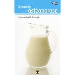 Comprendre l'ost�oporose