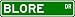 BLORE Street Sign ~ Personalized Family Lastname Sign ~ Gameroom, Basement, Garage Sign Novelty** METAL ALUMINUM
