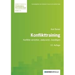 Konflikttraining: Konflikte verstehen, analysieren, bew�ltigen