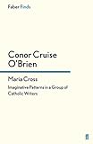 Maria Cross : imaginative patterns in a group of Catholic writers