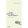 Ich bin voller Hass - und das liebe ich!! Dokumentarischer Roman: Dokumentarischer Roman. Aus den Original-Dokumenten zum Attentat an der Columbine Highschool