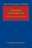 European insolvency law : the Heidelberg-Luxembourg-Vienna Report on the application of Regulation No. 1346/2000/EC on Insolvency Proceedings (External Evaluation JUST/2011/JCIV/PR/0049/A4)