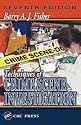 SciEd Techniques of Crime Scene Investigation; 7th Edition
