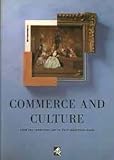 Commerce and culture : from pre-industrial art to post-industrial value