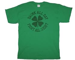 IRISH T-SHIRTS - FIGHT ALL DAY DRINK ALL NIGHT T-SHIRTS! ST. PATRICK'S DAY SHIRTS - IRISH PARTY SHIRT - BEST PRICE!