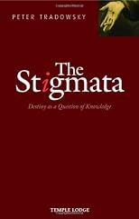 The Stigmata: Destiny As a Question of Knowledge