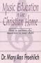 Music Education in the Christian Home