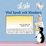 Viel Spa� mit Kindern - Uli Stein