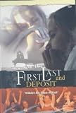 First, Last and Deposit
