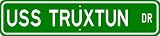 USS TRUXTUN CGN 35 Street Sign - Navy