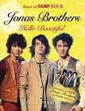 The Jonas Brothers: Hello Beautiful: Stars of Camp Rock: Hello Beautiful: Stars of Camp Rock