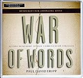 War of Words: Getting to the Heart of Your Communication Struggles (Resources for Changing Lives)