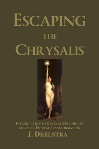 Escaping the Chrysalis