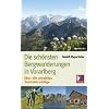 Die sch�nsten Bergwanderungen in Vorarlberg: �ber 250 attraktive Tourenvorschl�ge