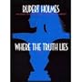 Where the Truth Lies