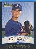 Luke Lockwood, Vermont Expos - Expos Affiliate, 2001 Bowman Rookie Autographed Card