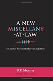 A New Miscellany at Law: Still Another Diversion for Lawyers and Others