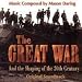 Music : The Great War And The Shaping Of The 20th Century: Original Soundtrack