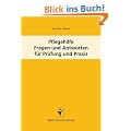 Pflegehilfe - Fragen und Antworten f�r Pr�fung und Praxis