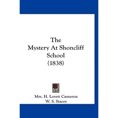 The Mystery at Shoncliff School (1838)