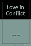 Love in conflict