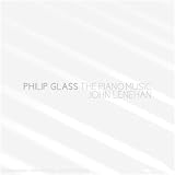 Philip Glass: The Piano Music