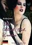The Black Club, London: Erotischer Vampirroman