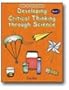 Developing Critical Thinking Through Science/Book 1 Grade 1-3