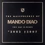 The Malevolence of Mando Diao