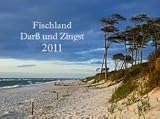 Fischland - Dar&szlig; - Zingst Kalender 2012: Landschaft, Architektur und Meer