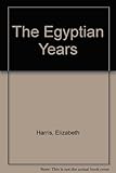 The Egyptian years