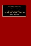 Ethnic Conflicts Explained by Ethnic Nepotism (Research In Biopolitics) (Research In Biopolitics) (Research In Biopolitics)